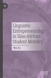 Book cover of Linguistic Entrepreneurship in Sino-African Student Mobility by Unknown