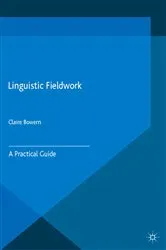 Book cover of Linguistic Fieldwork (2nd ed.) by C. Bowern