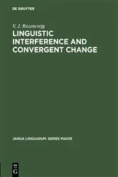 Book cover of Linguistic Interference and Convergent Change by Unknown