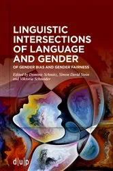 Book cover of Linguistic intersections of language and gender by Dominic Schmitz