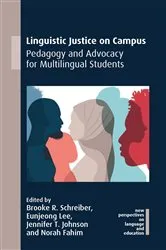 Book cover of Linguistic Justice on Campus by Brooke R. Schreiber