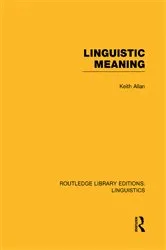 Book cover of Linguistic Meaning by Keith Allan