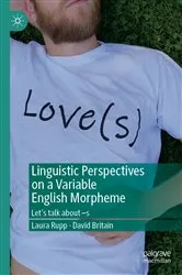 Book cover of Linguistic Perspectives on a Variable English Morpheme by Laura Rupp