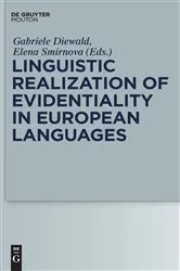 Book cover of Linguistic Realization of Evidentiality in European Languages by Unknown
