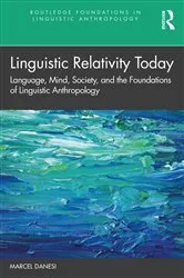 Book cover of Linguistic Relativity Today by Marcel Danesi