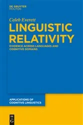 Book cover of Linguistic Relativity by Unknown