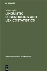 Book cover of Linguistic Subgrouping and Lexicostatistics by Isidore Dyen