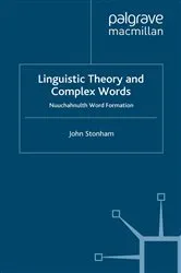 Book cover of Linguistic Theory and Complex Words by J. Stonham