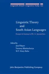 Book cover of Linguistic Theory and South Asian Languages by Josef Bayer