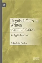 Book cover of Linguistic Tools for Written Communication by Reshmi Dutta-Flanders