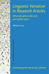 Book cover of Linguistic Variation in Research Articles by Bethany Gray