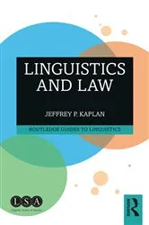 Book cover of Linguistics and Law by Jeffrey P. Kaplan