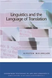 Book cover of Linguistics and the Language of Translation by Kirsten Malmkjaer
