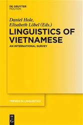 Book cover of Linguistics of Vietnamese by Daniel Hole