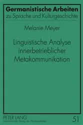 Book cover of Linguistische Analyse innerbetrieblicher Metakommunikation by Albert Busch