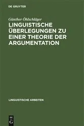 Book cover of Linguistische Überlegungen zu einer Theorie der Argumentation by Unknown