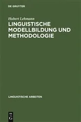 Book cover of Linguistische Modellbildung und Methodologie by Unknown