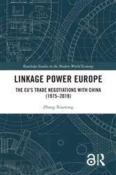 Book cover of Linkage Power Europe by Zhang Xiaotong
