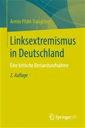 Book cover of Linksextremismus in Deutschland (2nd ed.) by Armin Pfahl-Traughber