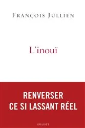Book cover of L'inouï by François Jullien
