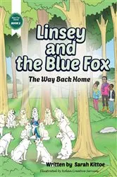 Book cover of Linsey and the Blue Fox 2 by Sarah Kittoe