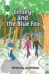 Book cover of Linsey and the Blue Fox by Sarah Kittoe