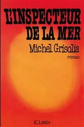 Book cover of L'inspecteur de la mer by Michel Grisolia