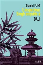 Book cover of L'inspecteur Singh enquête à... Bali by Unknown