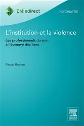 Book cover of L'institution et la violence by Pascal Roman