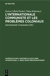 Book cover of L’Internationale Communiste et les problèmes coloniaux by Enrica Collotti Pischel