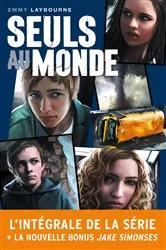 Book cover of L'intégrale de la série Seuls au monde by Emmy Laybourne