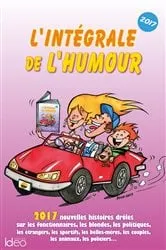 Book cover of L'intégrale de l'humour édition 2017 by Pascal Naud