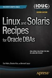 Book cover of Linux and Solaris Recipes for Oracle DBAs (2nd ed.) by Darl Kuhn