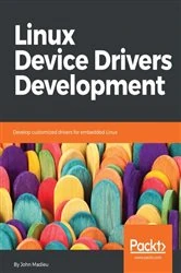 Book cover of Linux Device Drivers Development by N/A