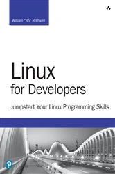 Book cover of Linux for Developers by William Rothwell