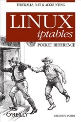 Book cover of Linux iptables Pocket Reference by Gregor N. Purdy