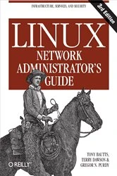 Book cover of Linux Network Administrator's Guide (3rd ed.) by Tony Bautts