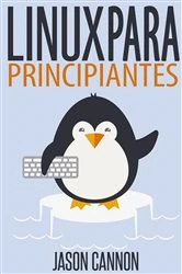 Book cover of Linux para principiantes by Jason Cannon