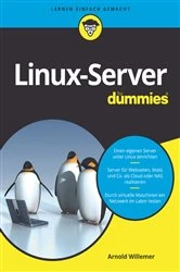 Book cover of Linux-Server für Dummies by Arnold V. Willemer