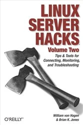 Book cover of Linux Server Hacks, Volume Two by William von Hagen