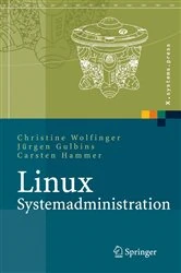 Book cover of Linux-Systemadministration by Christine Wolfinger