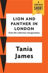 Book cover of Lion and Panther in London by Unknown