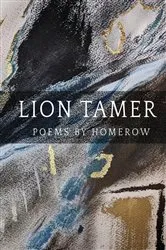 Book cover of Lion Tamer by Homerow