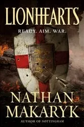 Book cover of Lionhearts by Nathan Makaryk
