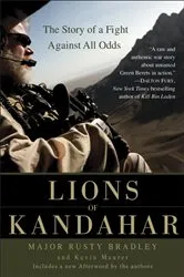 Book cover of Lions of Kandahar by Rusty Bradley