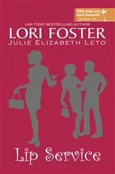 Book cover of Lip Service by Lori Foster