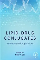 Book cover of Lipid-Drug Conjugates by Das MPharm, PhD, Malay K.