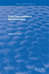 Book cover of Lipid Peroxidation In Biomembranes by Valerian E. Kagan