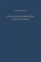 Book cover of Lipide und Lipoproteide im Blutplasma by F. A. Pezold
