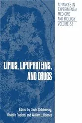 Book cover of Lipids, Lipoproteins, and Drugs by David Kritchevky